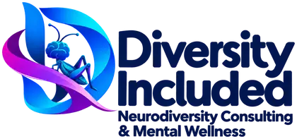 Diversity Included – Neurodiversity Consulting & Mental Wellness
